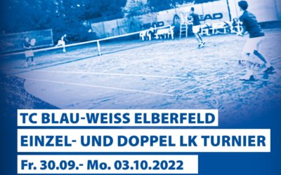 LK Turnier Einzel und Doppel Fr. 30.9. – Mo. 03.10.2022