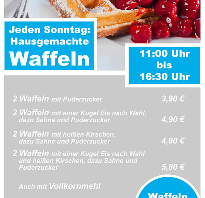 Jeden Sonntag hausgemachte Waffeln